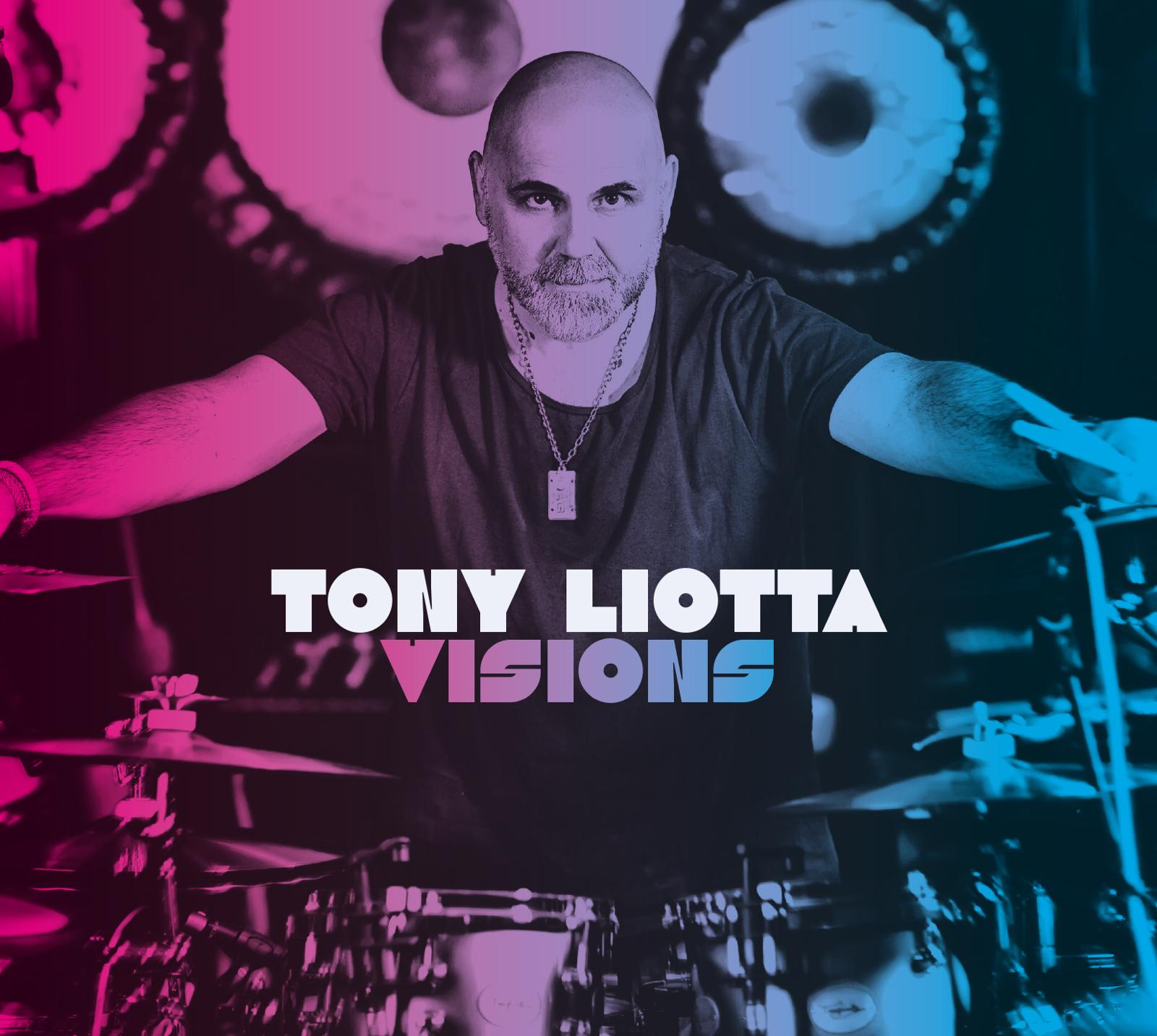 Tony Liotta – Visions, das neue Album (CD-Cover)